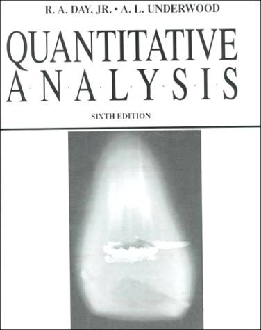 Quantitative Analysis (6th Edition) by Day, R.A., Underwood, A.L. (1991) Hardcover