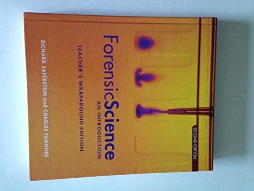Forensic Science an Introduction Teacher's Wraparound Edition