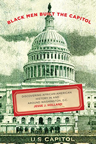 Book Cover Black Men Built the Capitol: Discovering African-American History In and Around Washington, D.C.