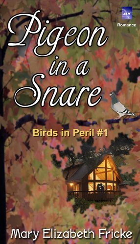 Book Cover Pigeon In A Snare (Birds in Peril Book 1)