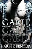 Gable (The Powers That Be Book 1)