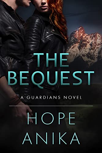 Book Cover The Bequest (Book One of The Guardians Series): A Romantic Suspense Thriller