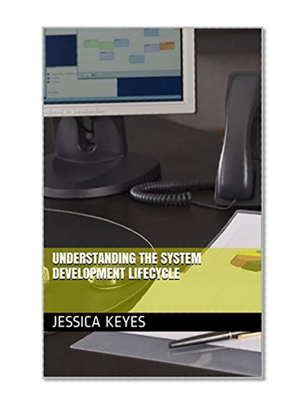 Understanding the System Development Lifecycle (Technology in Business)