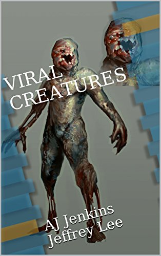 VIRAL CREATURES: AJ Jenkins Jeffrey Lee