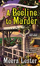 A Beeline to Murder (A Henny Penny Farmette Mystery)