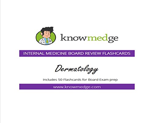 Internal Medicine Board Review Flashcards - Dermatology