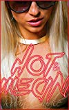 See You Next Tuesday: The Complete Hot and Mean Series