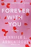 Forever with You: A Wait for You Novel (Stay with Me Book 5)