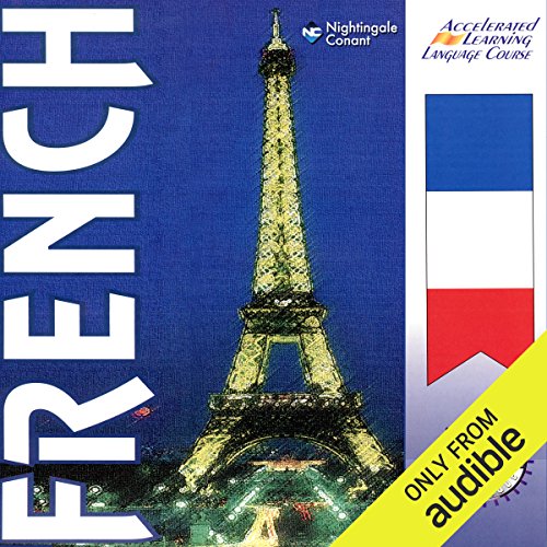 The Accelerated Learning French System
