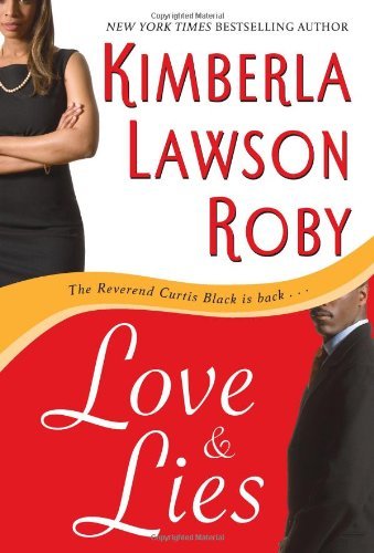 By Kimberla Lawson Roby Love and Lies (1st First Edition) [Hardcover]