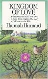 By Hannah Hurnard Kingdom of Love [Mass Market Paperback]