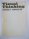 By Rudolf Arnheim Visual Thinking (1st First Edition) [Hardcover]