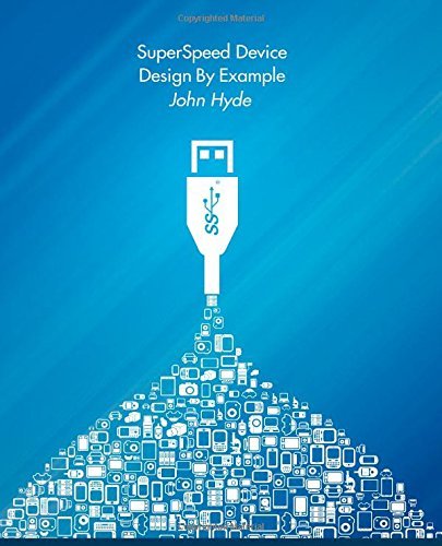By John Hyde SuperSpeed Device Design By Example (1st First Edition) [Paperback]