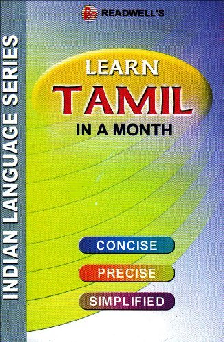By S. Krishnamurthi Learn Tamil in a Month: An Easy Method of Learning Tamil Through English without a Teacher (English [Paperback]