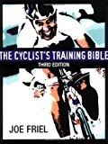 By Joe Friel The Cyclist's Training Bible (3rd Third Edition) [Paperback]