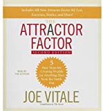 By Joe Vitale The Attractor Factor, 2nd Edition: 5 Easy Steps For Creating Wealth (Or Anything Else) from the Insi (2nd Second Edition) [Audio CD]