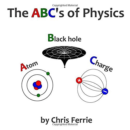 By Chris Ferrie The ABC's of Physics [Paperback]