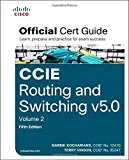 By Narbik Kocharians CCIE Routing and Switching v5.0 Official Cert Guide, Volume 2 (5th Edition) (5th Edition) [Hardcover]
