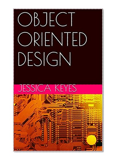 OBJECT ORIENTED DESIGN (Software Engineering Series)