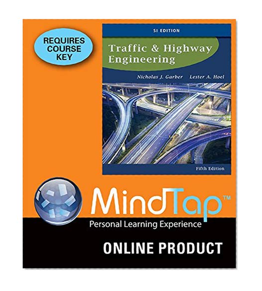 MindTap Engineering Online Courseware to Accompany Garber/Hoel's Traffic and Highway Engineering, SI Edition, 5th Edition, [Instant Access], 2 terms (12 months)