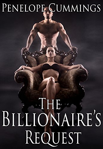 The Billionaire's Request Bundle (First Time, Bareback, Older Man Younger woman)