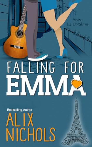 Falling for Emma: a redemption romance (Bistro La Bohème)