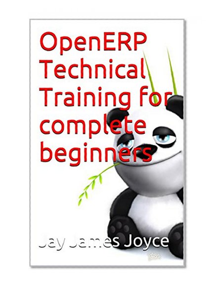 OpenERP Technical Training for complete beginners
