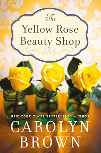Book Cover The Yellow Rose Beauty Shop