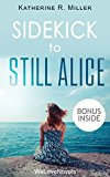 Sidekick - Still Alice: by Lisa Genova