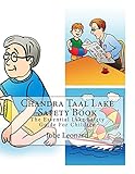 Chandra Taal Lake Safety Book: The Essential Lake Safety Guide For Children