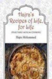 By Hajra Mohammaed - Hajra's Recipes for Life, For Life - Delectable Muslim Cooking (2010-01-16) [Paperback]