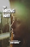 The Wrong Way