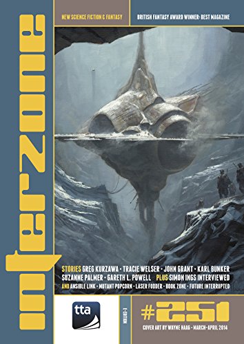 Interzone #251 Mar - Apr 2014 (Science Fiction and Fantasy Magazine)