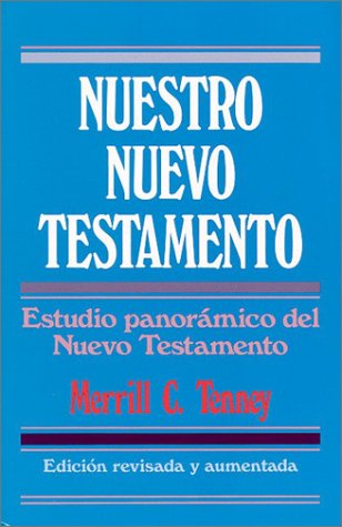 Nuestro Nuevo Testamento (Spanish Edition)