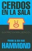 By Frank Hammond Cerdos en La Sala = Pigs in the Parlor (Spanish Edition) [Paperback]
