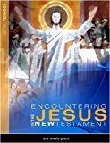 By Michael Pennock Encountering Jesus in the New Testament (Student) [Paperback]