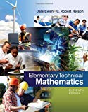 By Dale Ewen Elementary Technical Mathematics (11th Eleventh Edition) [Paperback]