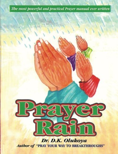 By Dr. D. K. Olukoya Prayer Rain [Paperback]