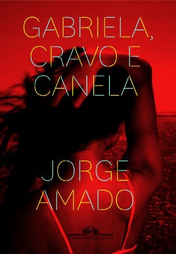By Jorge Amado Gabriela, Cravo e Canela (Em Portugues do Brasil) [Paperback]