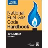 By National Fire Protection Association NFPA 54: National Fuel Gas Code Handbook, 2015 Edition [Hardcover]