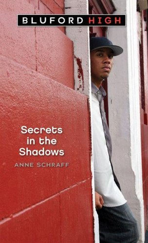 By Anne Schraff Secrets in the Shadows (Bluford High Series #3) [Mass Market Paperback]