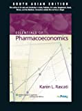 By Rascati Essentials of Pharmacoeconomics [Paperback]