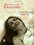 By Rabindranath Tagore Grain of Sand (Chokher Bali) [Paperback]