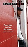 By Anne Schraff Secrets in the Shadows (Bluford High Series #3) [Mass Market Paperback]