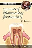 By Kd Tripathi Essentials of Pharmacology for Dentistry (2nd edition) [Hardcover]