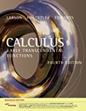 By Ron Larson Calculus: Early Transcendental Functions, Enhanced Edition (with Enhanced WebAssign 1-Semester Print (4th Fourth Edition) [Hardcover]