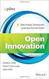 By Abbie Griffin Open Innovation: New Product Development Essentials from the PDMA (1st First Edition) [Hardcover]