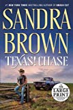 By Sandra Brown Texas! Chase: A Novel (Random House Large Print) (Lrg) [Paperback]