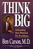 By Ben Carson M.D. Think Big (1st First Edition) [Hardcover]