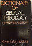 By Xavier Leon-Dufour Dictionary of Biblical Theology (2nd) [Hardcover]